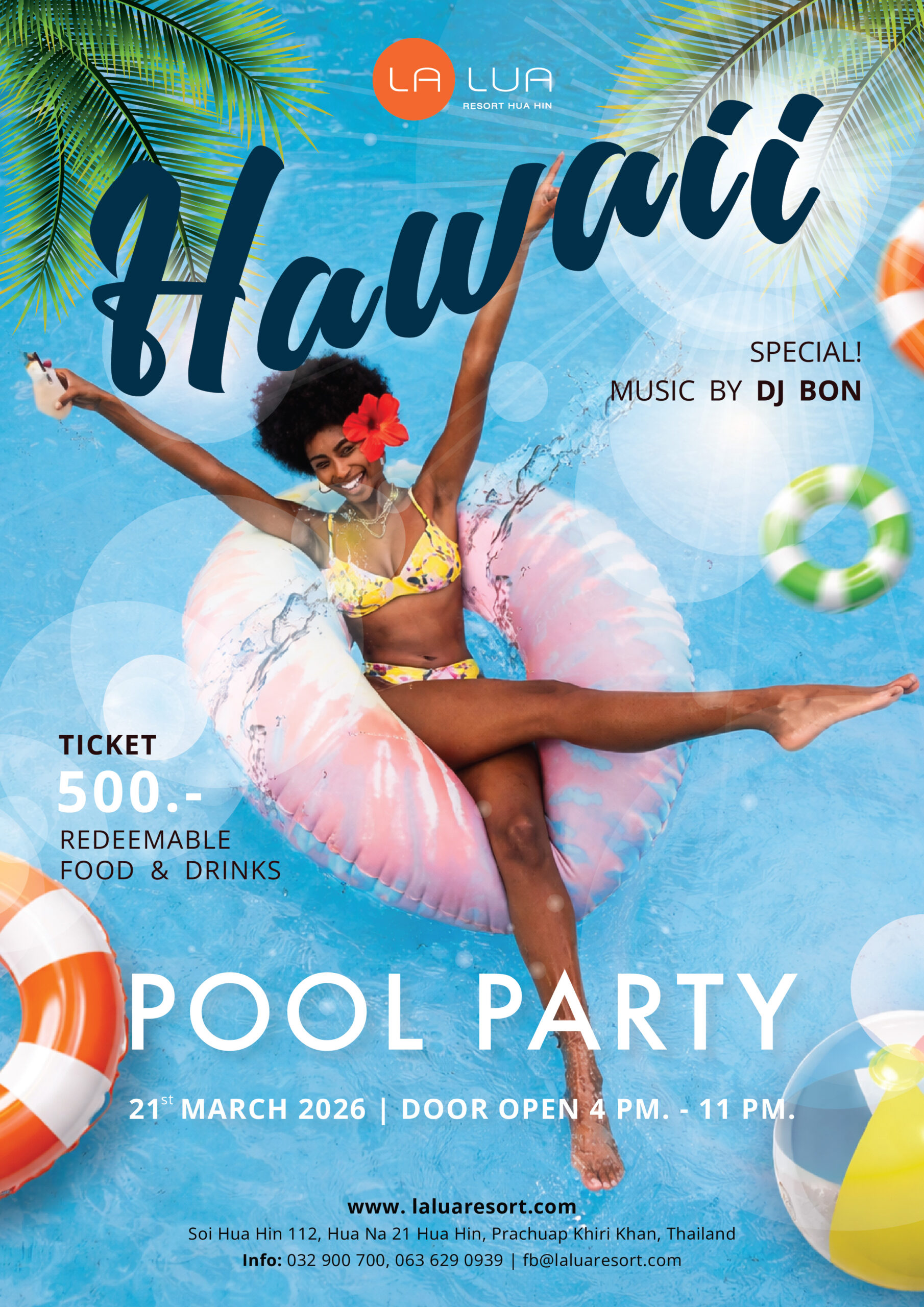𝐀𝐋𝐎𝐇𝐀 𝐇𝐀𝐖𝐀𝐈𝐈 𝐏𝐎𝐎𝐋 𝐏𝐀𝐑𝐓𝐘 @ La Lua Hua Hin